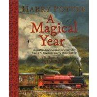 Harry Potter: A Magical Year / Гарри Поттер: Год магии (илюстрированное издание) 