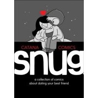 Snug A Collection of Comics about Dating Your Best Friend 