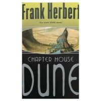 Frank Herbert. Chapterhouse Dune 