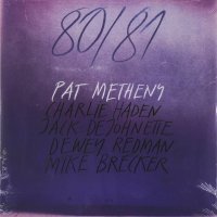 Виниловая пластинка Metheny, Pat, 80/81 (0602527278902) 
