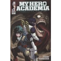 My Hero Academia. Volume 6 / Horikoshi Kohei / Книга на Английском / Моя геройская академия. Книга 6 / Хорикоси Кохэй 