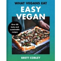 What Vegans Eat. Easy Vegan 