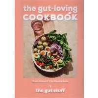 The Gut-Loving Cookbook 