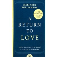 A Return to Love 