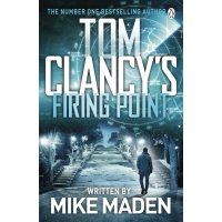 Tom Clancy’s Firing Point / Книга на Английском