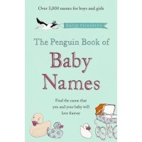The Penguin Book of Baby Names 