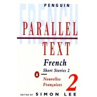 French Short Stories 2. Nouvelles Francaises 