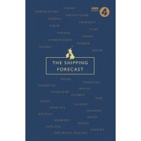 The Shipping Forecast. A Miscellany 