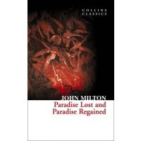 Paradise Lost and Paradise Regained