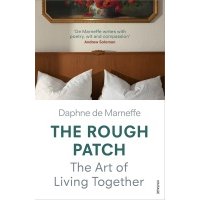 The Rough Patch. The Art of Living Together 