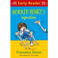 Horrid Henry's Injection / Simon Francesca / Книга на Английском 
