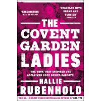 The Covent Garden Ladies 