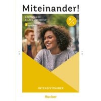 Miteinander! Deutsch für Alltag und Beruf A1. Intensivtrainer plus Audios online 