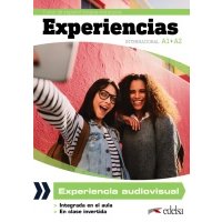 Experiencias Internacional A1 + A2. Experiencia audiovisual 