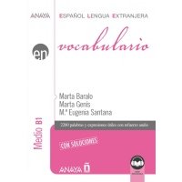Vocabulario. Nivel Medio B1 