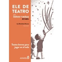 ELE de Teatro, infantil. A1-A2+ 