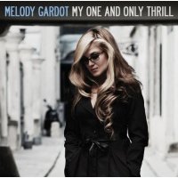 0602517967878, Виниловая пластинка Gardot, Melody, My One And Only Thrill 