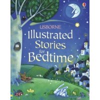 Illustrated Stories for Bedtime 