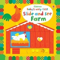 Baby's Very First Slide and See. Farm 