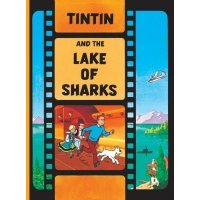 Tintin and the Lake of Sharks 
