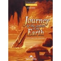 Книга Illustrated Readers Level 1 Journey to the Centre of the Earth 