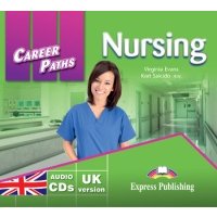 Книга Career Paths: Nursing Audio CDs (set of 2) 