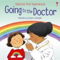 Книга First Experiences: Going to Doctor 