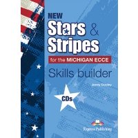 Книга New Stars & Stripes for the Michigan ECCE (for the Revised 2021 Exam) Skills Buil... 