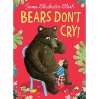 Bears Don't Cry! / Книга на Английском