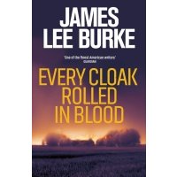 Every Cloak Rolled In Blood 