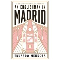 An Englishman in Madrid 