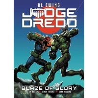 Judge Dredd. Blaze of Glory 