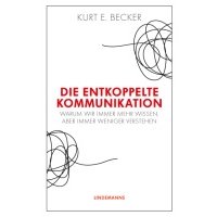 Die entkoppelte Kommunikation 