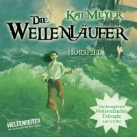 Die Wellenlaufer, Teil 1-3 - Die Wellenlaufer (1), Die Muschelmagier (2), Die Wasserweber (3) 