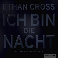 Ich bin die Nacht (ungekurzt) 