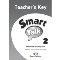 Smart Talk 2 Listening & Speaking Skills - Teacher’s Key 