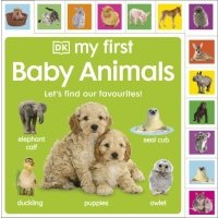 My First Baby Animals. Let's Find Our Favourites!