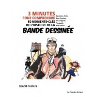 3 minutes pour comprendre 50 moments-cles de l'histoire de la bande dessinee / Книга на Французском 