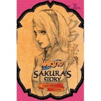 Naruto: Sakura's Story / Higashiyama Akira 