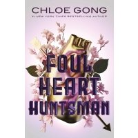 Foul Heart Huntsman 