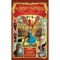 The Land of Stories: A Grimm Warning 