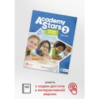 Academy Stars Second Edition 2 Pupil's Book with Navio App and Digital Pupil's Book 