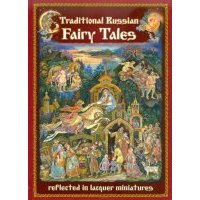 Traditional Russian Fairy Tales reflected in lacquer miniatures 