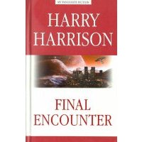Final Encounter / Последняя стычка