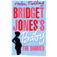 Bridget Jones's Baby. The Diaries