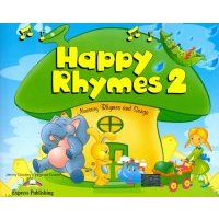 Happy Rhymes 2. Nursery Rhymes and Songs. Pupil's Book. Книжка с рассказами 