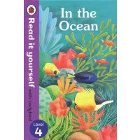 In the Ocean. Read it Yourself with Ladybird Level 4 