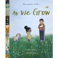 As We Grow: The journey of life... (HB) illustr. 