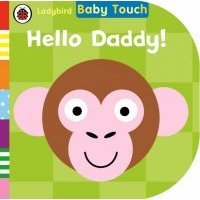 Hello, Daddy! (board book) 