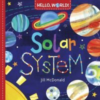 Hello, World! Solar System (board bk) 